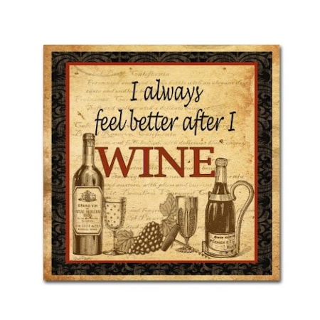 Jean Plout 'Better After Wine' Canvas Art,24x24